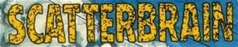 Scatterbrain - discography, line-up, biography, interviews, photos