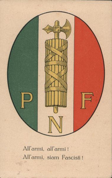 Italian National Fascist Party Simbol with an incitement to arms Italy ...