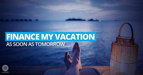 finance  vacation    tomorrow loanry