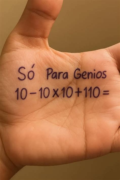 10 10x10 110 Resposta - Só Para Genios 10- 10-10x10+110: 110