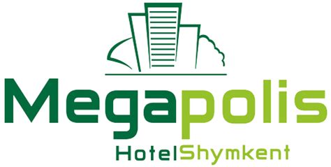 "Megapolis Hotel Shymkent" Шымкент - Официальный сайт отеля