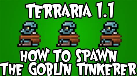 Terraria 1.1 - How to get the Goblin Tinkerer(New NPC) - YouTube