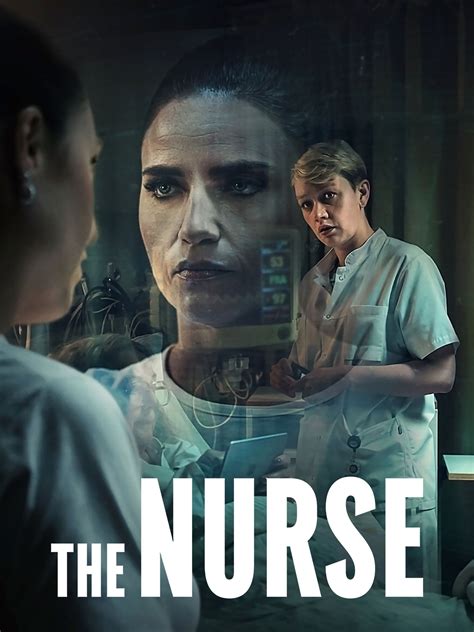 The Nurse - Rotten Tomatoes