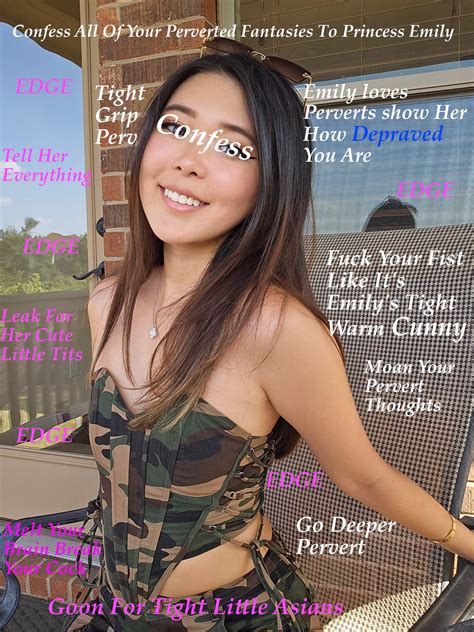 GOON for Emily's Tight little body and confess all of your depraved