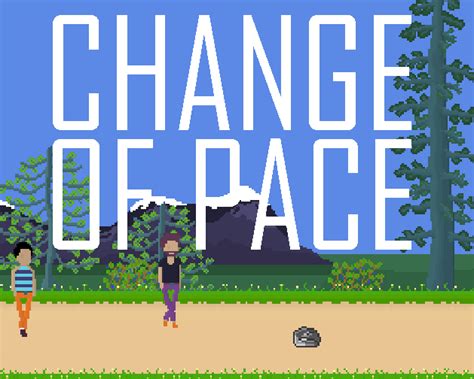 change  pace  rivergiantgames