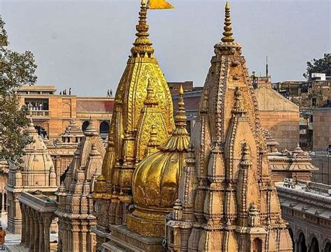 kashi vishwanath temple  spiritual heart  varanasi historified