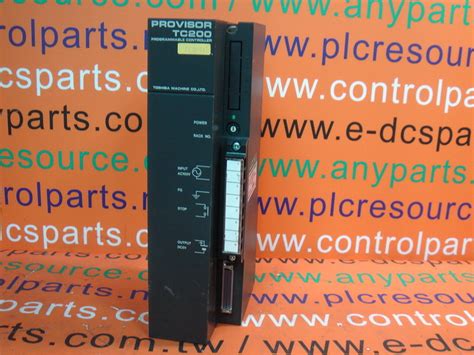 TOSHIBA TC200 - PLC DCS SERVO Control MOTOR POWER SUPPLY IPC ROBOT