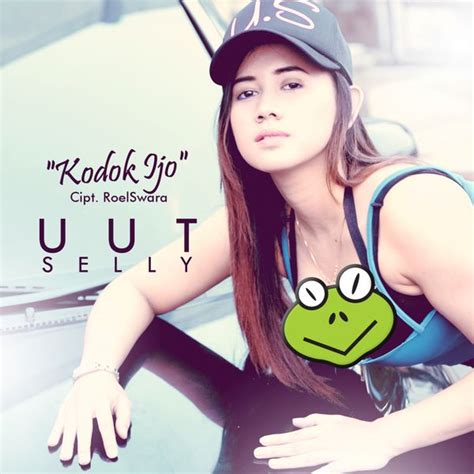 Kodok Ijo | Uut Selly – Download and listen to the album