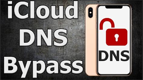 IPHONE ICLOUD DNS BYPASS All iOS 8/9/10/11/12 All iPhone 5/6/7/8/9/X/XS ...