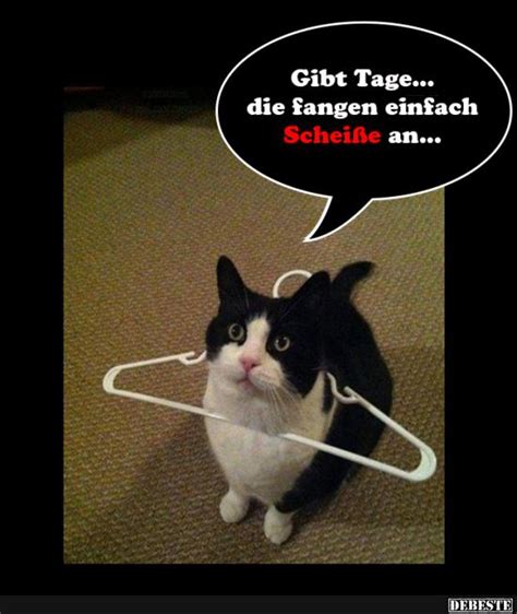 Gibt Tage... - DEBESTE.de