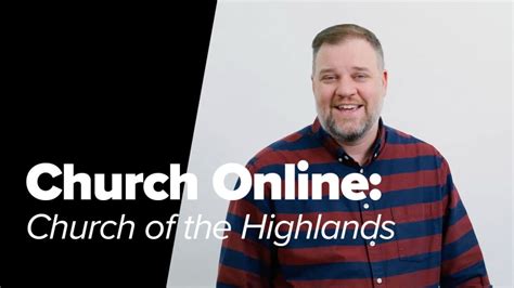 Church Online: Church of the Highlands | Life.Church Open Network