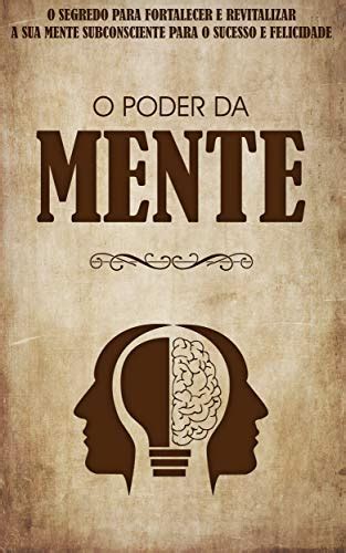 O Poder Da Mente Livro Augusto Cury Pdf