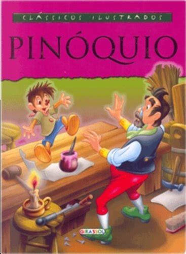 Livro Pinoquio Ilustrado Pdf - Classicos Ilustrados. Pinoquio PDF Vários Autores