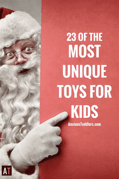 23 of the Most Unique Toys for Kids - AT: Parenting Survival for All Ages