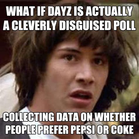 DayZ Memes - Gallery - DayZ Forums