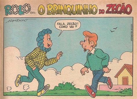Zecão Turma Da Monica - Arquivos Turma da Mônica: Rolo: HQ "O brinquinho do Zecão"