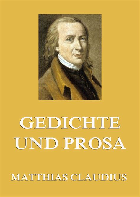 Claudius Gedichte und Prosa • Meisterwerke der Literatur • Jazzybee ...
