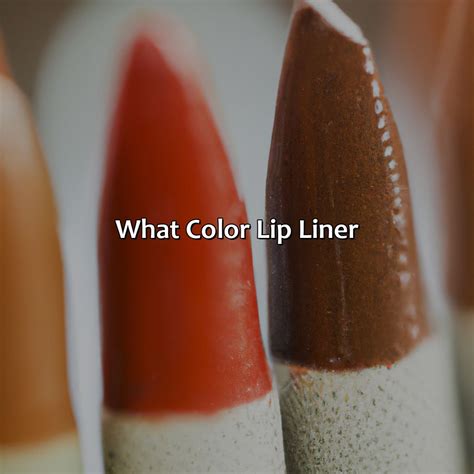 What Color Lip Liner - colorscombo.com