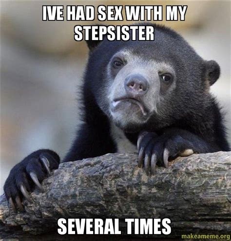 My biggest confession that nobody knows - Meme Guy