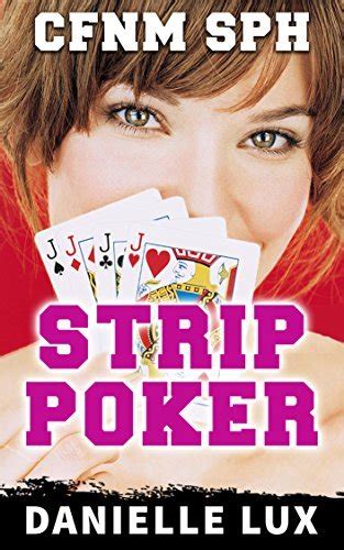 CFNM SPH Stories: STRIP POKER: His little secret revealed! by Danielle