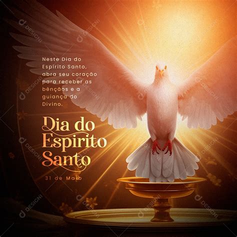 Dia Do Espirito Santo - Receber As Bênção Do Divino Dia Do Espirito Santo 31 De Maio Social ...