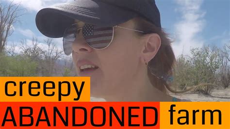 Creepy Abandoned Farm Drowning in Dust PART II - YouTube