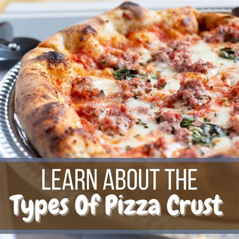 8 Different Types of Pizza Crust | MySliceOfPizza.com