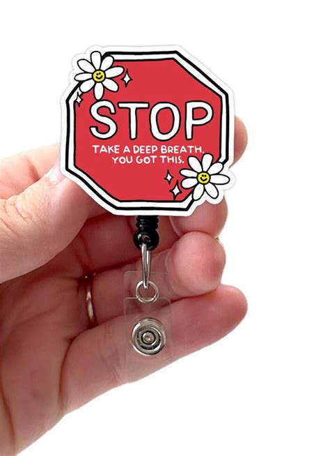 Stop! Take a Deep Breath, You Got This Acrylic Badge Reel, Motivational ...
