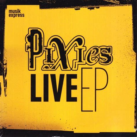 Pixies - Live EP (CD, EP, Promo) | Discogs