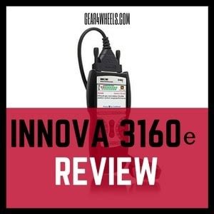 Innova 3160e OBD2 Scanner Review - Gear4Wheels