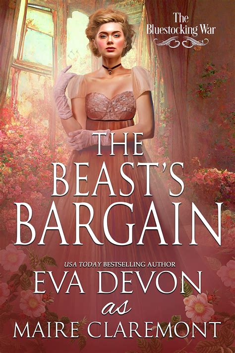 The Beast's Bargain (The Bluestocking War #10) by Eva Devon | Goodreads