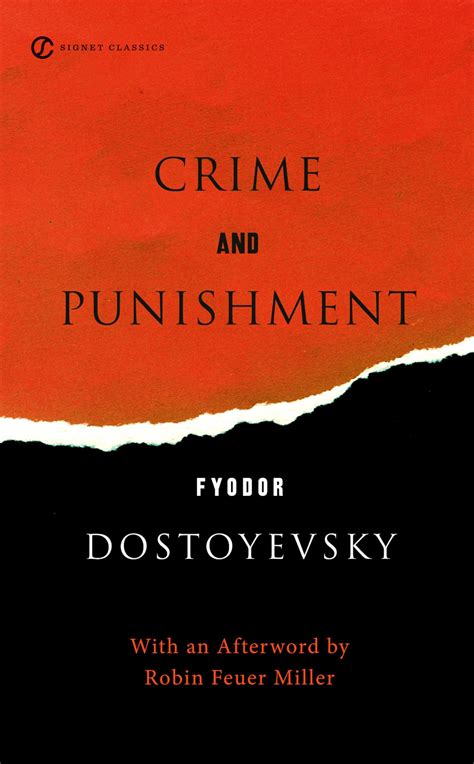Crime and Punishment : Dostoyevsky, Fyodor, Feuer Miller, Robin