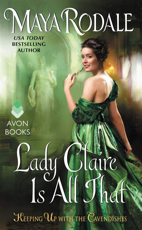 Book Spotlight: Lady Claire Is All That by Maya Rodale