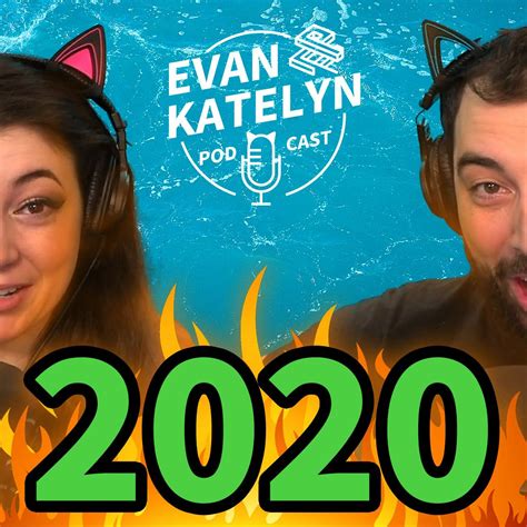 Evan and Katelyn Podcast - Podcast – Podtail