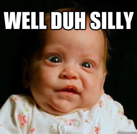 duh fuq meme