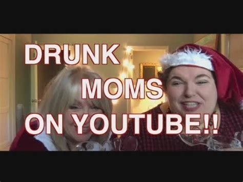 Drunk Moms on YouTube -- Holidays 2017 - YouTube