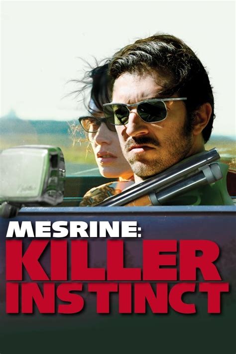 Mesrine: Killer Instinct (2008) — The Movie Database (TMDB)