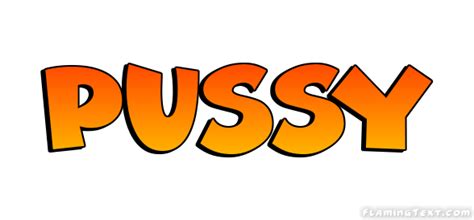 Pussy Logo | Free Name Design Tool from Flaming Text