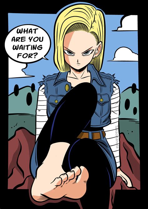 Android 18 Barefoot! by TakaoKanata on DeviantArt