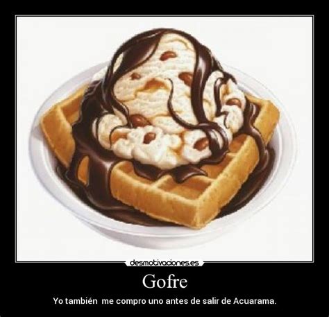 Imágenes y Carteles de GOFRE Pag. 2 | Desmotivaciones