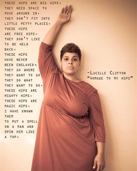 "homage to my hips" Lucille Clifton | Scrittori, Riflessioni, Poesia