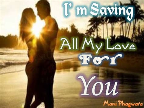 I’m saving all my love for you… - Desi Comments