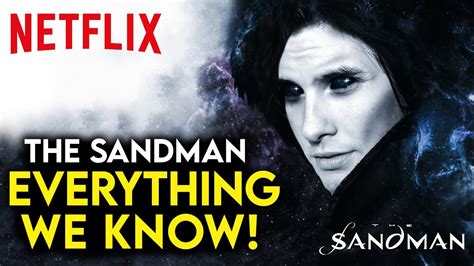 Everything We Know About Netflix's THE SANDMAN Series SO FAR! - YouTube