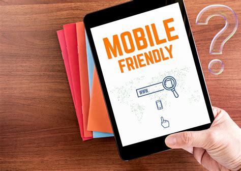 mobile friendly    website  mobile friendly