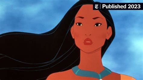 What ‘Pocahontas’ Tells Us About Disney, for Better and Worse - The New