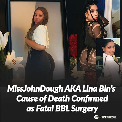 Best 9 MissJohnDough AKA Lina Bina’s Cause of Death Confirmed as Fatal