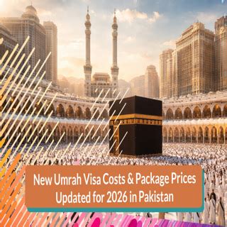 umrah visa cost  pakistan latest packages