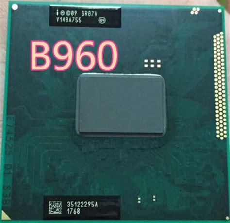 Original Processor Intel B960 b960 SR07V 2.2G 2M I3 I5 HM65 HM67 HM76 ...