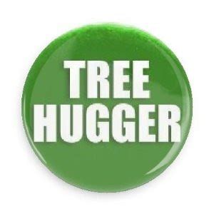 Treehugger Funny Quotes. QuotesGram