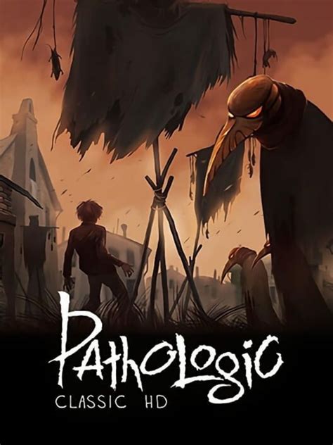 Pathologic (Game) - Giant Bomb
